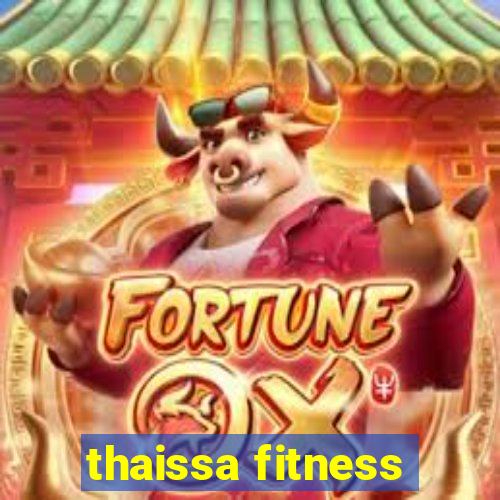 thaissa fitness